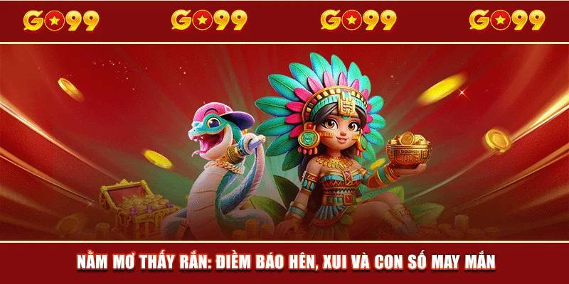 Nằm mơ thấy rắn