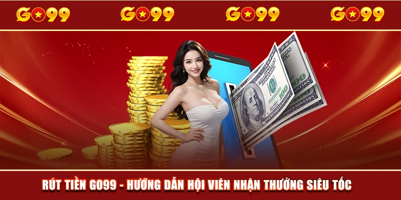 Rút tiền GO99